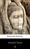 Ebook Indian Tales di Rudyard Kipling edito da Ktoczyta.pl