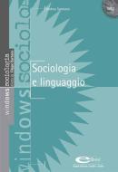 Ebook Sociologia e linguaggio edito da Edizioni Simone