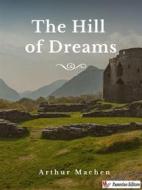 Ebook The Hill of Dreams di Arthur Machen edito da Passerino