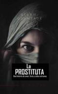 Ebook La Prostituta di Sesan Oguntade edito da Zarepath Publishing