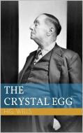 Ebook The Crystal Egg di Herbert George Wells edito da Paperless
