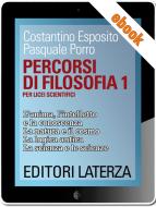 Ebook Percorsi di filosofia. vol. 1 di Pasquale Porro, Costantino Esposito edito da Editori Laterza Scuola