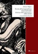 Ebook Teoria del pragmatismo trascendentale di Adriano Tilgher edito da Inschibboleth Edizioni