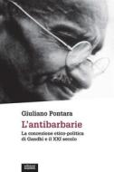 Ebook L'antibarbarie di Giuliano Pontara edito da Edizioni Gruppo Abele