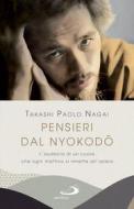 Ebook Pensieri dal Nyokodo di Nagai Takashi Paolo edito da San Paolo Edizioni