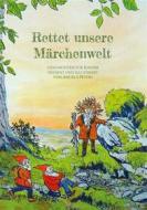 Ebook Rettet unsere Märchenwelt di Angela Peters edito da Books on Demand