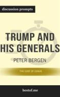 Ebook Summary: “Trump and His Generals: The Cost of Chaos” by Peter Bergen - Discussion Prompts di bestof.me edito da bestof.me