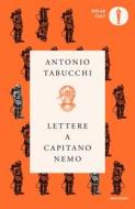 Ebook Lettere a Capitano Nemo di Tabucchi Antonio edito da Mondadori