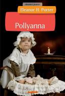 Ebook Pollyanna di Eleanor Hodgman Porter edito da Joybook