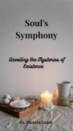 Ebook Soul&apos;s Symphony di Dr. Olusola Coker edito da BookRix