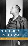 Ebook The Door in the Wall di Herbert George Wells edito da Paperless
