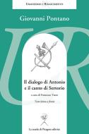 Ebook Il dialogo di Antonio e il canto di Sertorio di Giovanni Pontano edito da La scuola di Pitagora