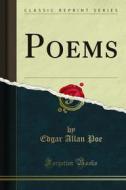 Ebook Poems di Edgar Allan Poe edito da Forgotten Books