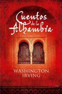 Ebook Cuentos de la Alhambra di Washington Irving edito da Washington Irving