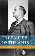 Ebook The Empire of the Ants di Herbert George Wells edito da Paperless