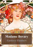 Ebook Madame Bovary di Gustave Flaubert edito da Freeriver Publishing