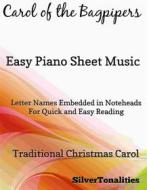Ebook Carol of the Bagpipers Easy Piano Sheet Music di Silvertonalities edito da SilverTonalities