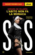 Ebook L'abito non fa la monaca (Segretissimo SAS) di De Villiers Gerard edito da Mondadori