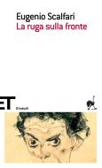 Ebook La ruga sulla fronte di Scalfari Eugenio edito da Einaudi