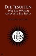 Ebook Die Jesuiten di Eduard Duller edito da Alicia Editions