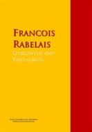 Ebook Gargantua and Pantagruel di Francois Rabelais edito da PergamonMedia