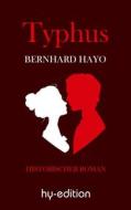 Ebook Typhus di Bernhard Hayo edito da Books on Demand