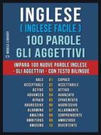 Ebook Inglese ( Inglese Facile ) 100 Parole - Gli Aggettivi di Mobile Library edito da Mobile Library