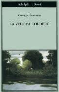 Ebook La vedova Couderc di Georges Simenon edito da Adelphi