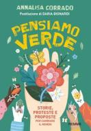 Ebook Pensiamo verde di Corrado Annalisa edito da Piemme