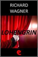 Ebook Lohengrin di Richard Wagner edito da Kitabu