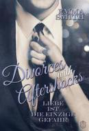 Ebook Divorces with Aftershocks di Emma Smith edito da Eisermann Verlag