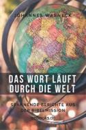 Ebook Das Wort läuft durch die Welt di Johannes Warneck edito da Folgen Verlag
