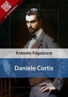 Ebook Daniele Cortis di Antonio Fogazzaro edito da E-text