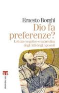 Ebook Dio fa preferenze? di Ernesto Borghi edito da TS Edizioni