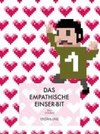 Ebook Das empathische Einser-Bit di Rolf Stemmle edito da Books on Demand