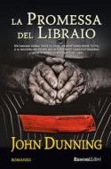 Ebook La Promessa del Libraio di John Dunning edito da Rusconi Libri