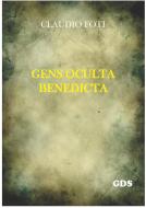 Ebook Gens Oculta Benedicta di Claudio Foti edito da editrice GDS