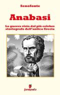Ebook Anabasi - Testo completo in italiano con illustrazioni di Senofonte edito da Fermento