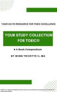 Ebook Your Study Collection for TOEIC® di Winn Trivette II edito da Winn Trivette II, MA