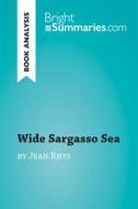 Ebook Wide Sargasso Sea by Jean Rhys (Book Analysis) di Bright Summaries edito da BrightSummaries.com