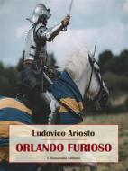 Ebook Orlando Furioso di Ludovico Ariosto edito da E-BOOKARAMA