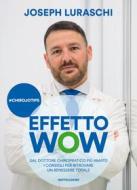 Ebook Effetto wow di Luraschi Joseph edito da Mondadori Electa