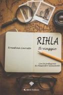 Ebook Rihla - Il viaggio di Ernestina Carrato edito da Aletti Editore