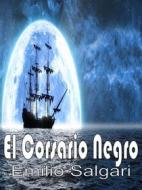 Ebook El Corsario Negro di Emilio Salgari edito da Armoclas