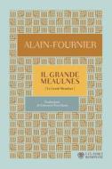 Ebook Il grande Meaulnes di Alain-Fournier edito da Bompiani