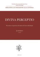 Ebook Divina perceptio di Juan Rego edito da EDUSC