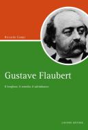 Ebook Gustave Flaubert di Riccardo Campi edito da Liguori Editore