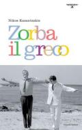 Ebook Zorba il greco di Nikos Kazantzakis edito da Crocetti