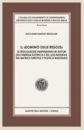Ebook Il «dominio delle regole» - e-Book di Giovanni Barozzi Reggiani edito da Giappichelli Editore