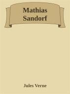 Ebook Mathias Sandorf di Jules Verne edito da Augusto Baldassari